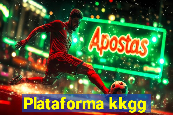 Plataforma kkgg